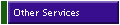 OTHER SERVICES